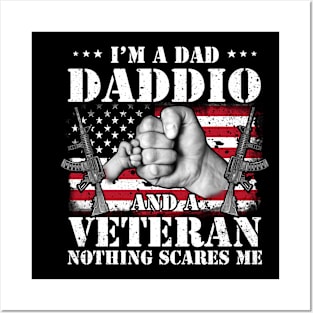 Vintage American Flag I'm A Dad Daddio And A Veteran Nothing Scares Me Happy Fathers Day Veterans Day Posters and Art